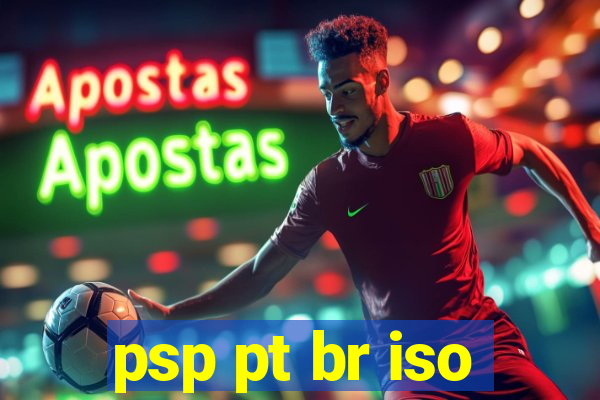 psp pt br iso